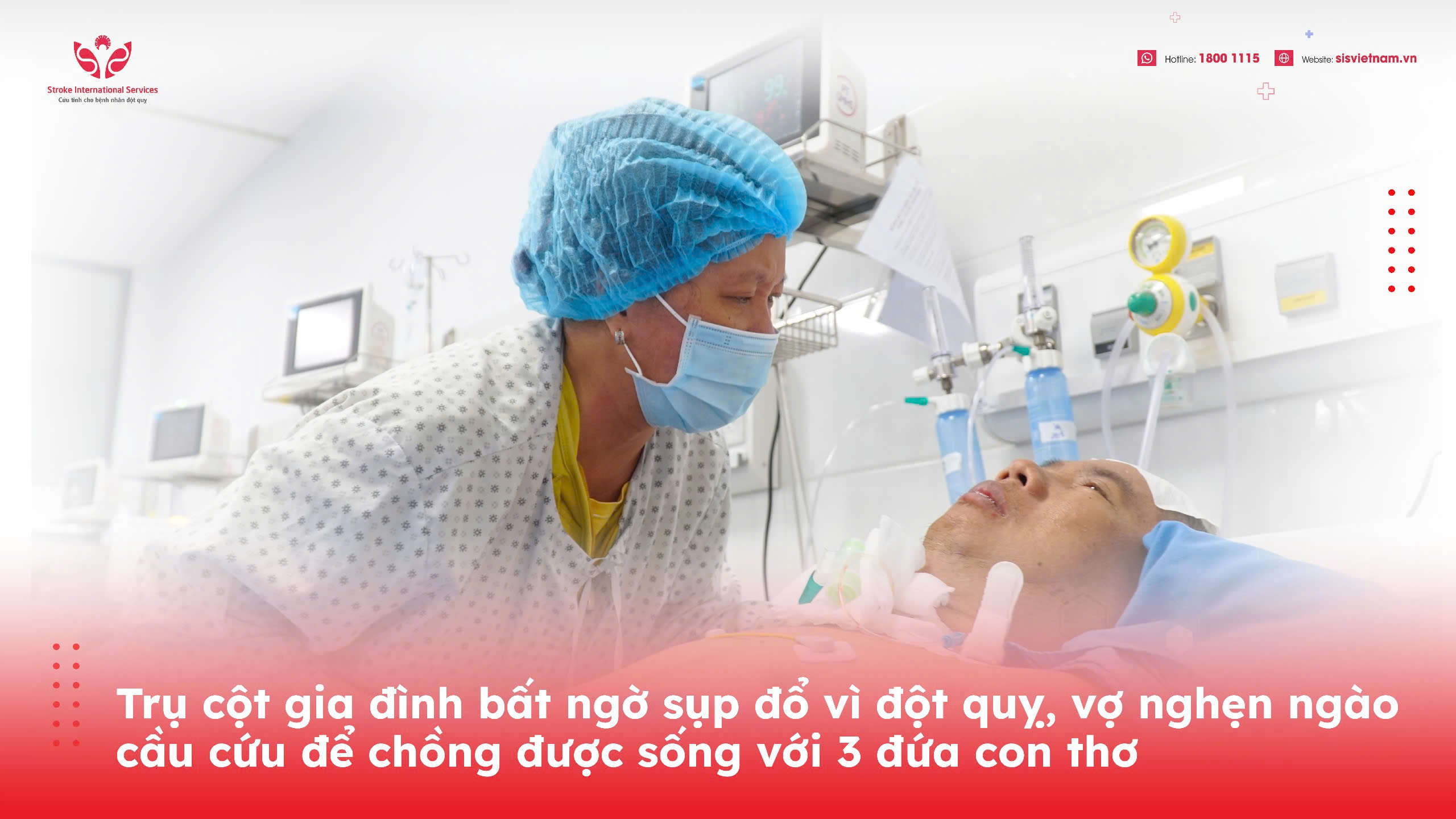 Trụ cột gia đình bất ngờ sụp đổ vì đột quỵ